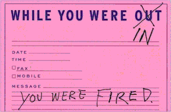 You Were Fired