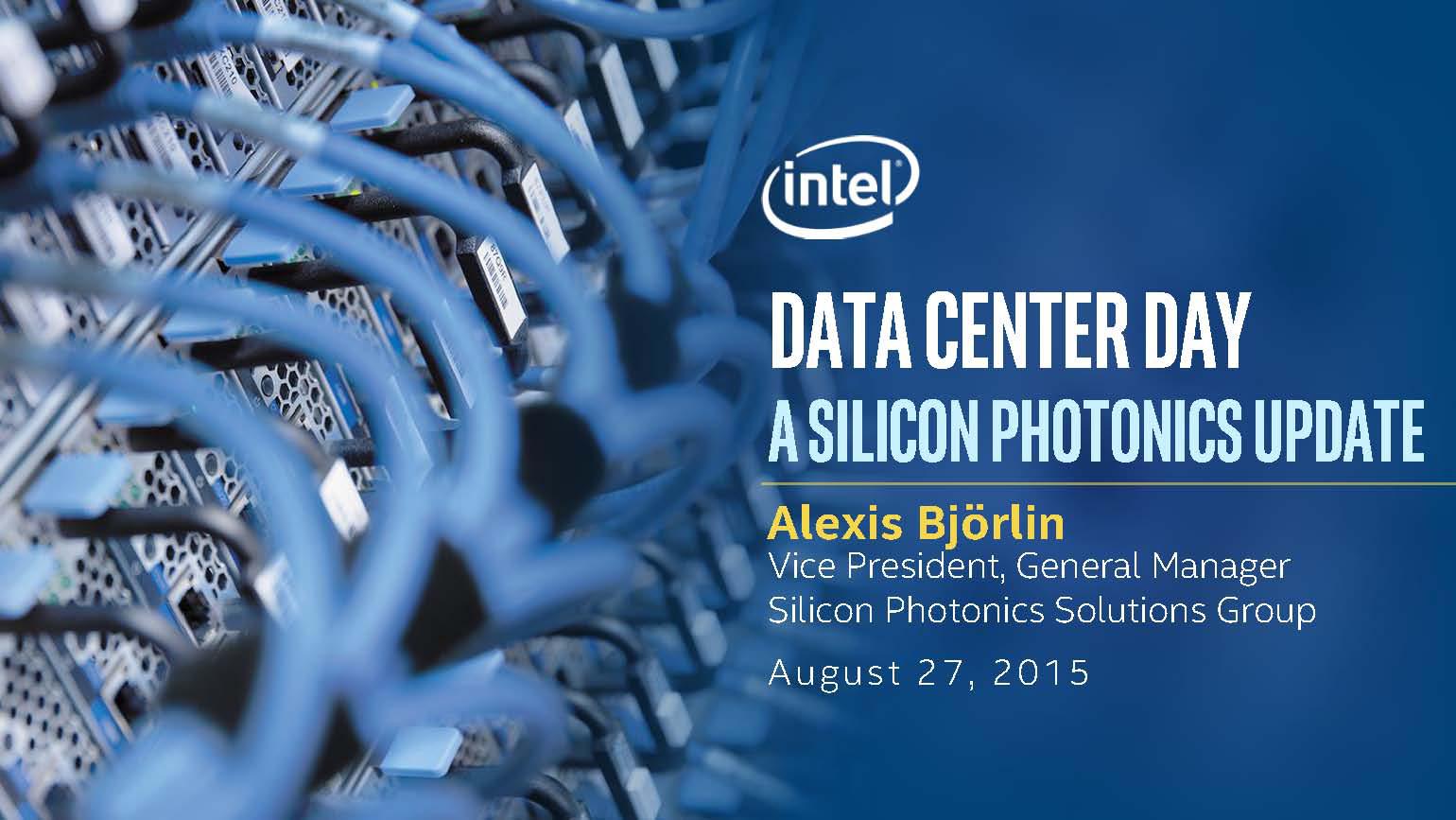 Intel Silicon Photonics Is Back Intel Corporation (NASDAQINTC