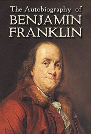 My Recommended Books: The Autobiography Of Benjamin Franklin | Seeking ...