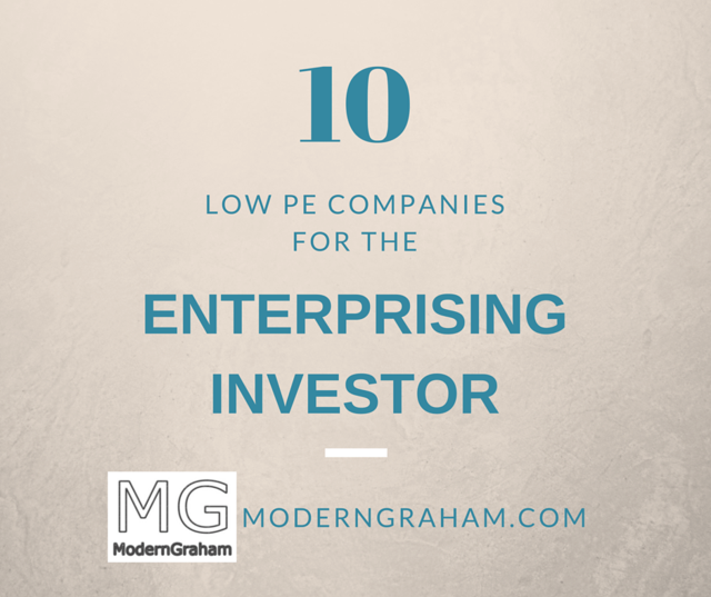 10 Low PE Stocks For The Enterprising Investor July 2016 Seeking Alpha