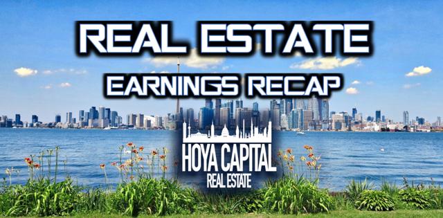 real estate earnings recap