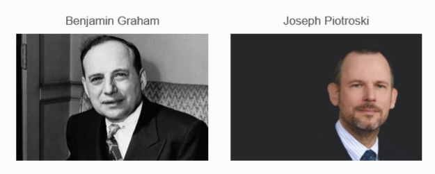 Benjamin Graham and Joseph Piotroski