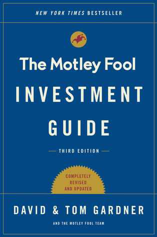 The Motley Fool Investment Guide