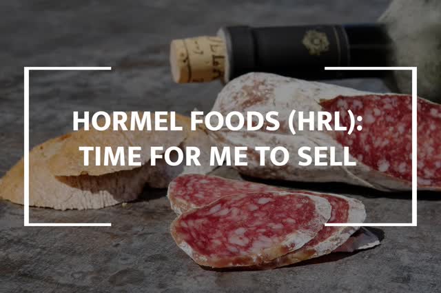 Hormel Foods: Time For Me To Sell (NYSE:HRL) | Seeking Alpha