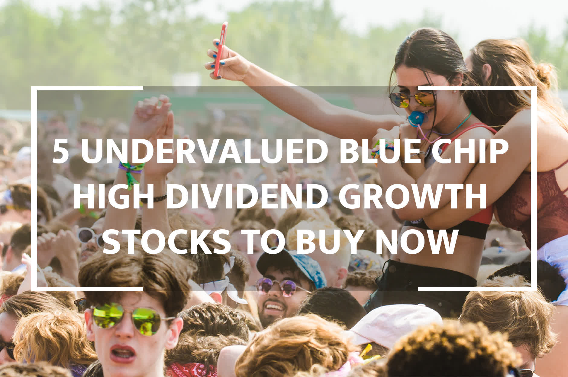 The 5 Undervalued Blue Chip High Dividend Growth Stocks You Need To Buy ...