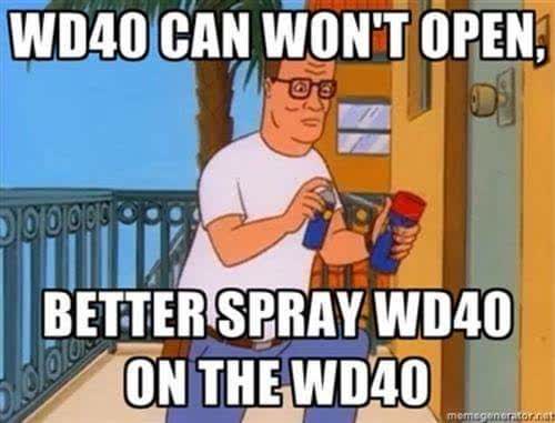 King of the Hill WD40