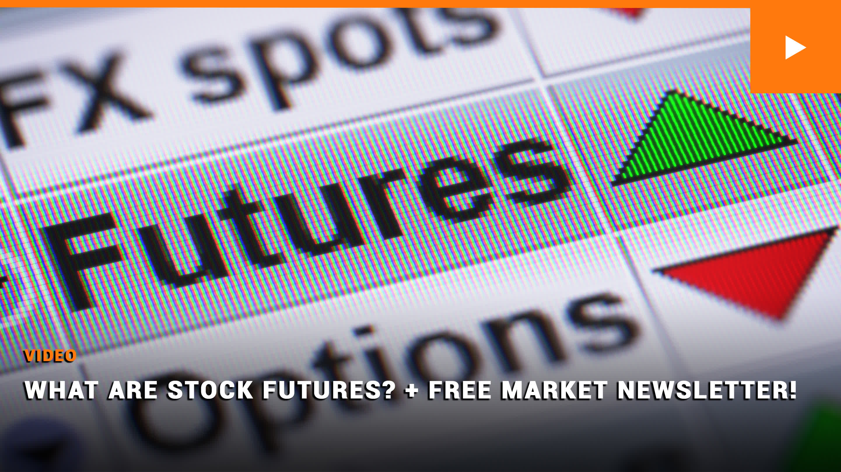 What are Stock Futures? A Video Explanation For Beginner Investors