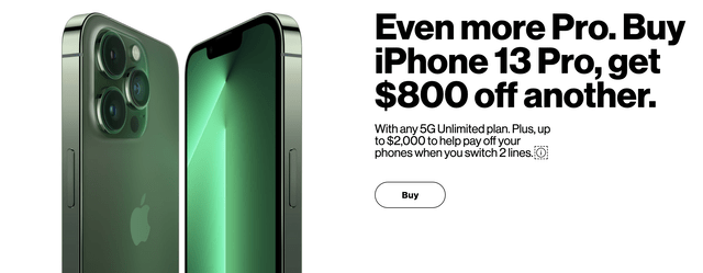 Verizon Communications (<a href='https://seekingalpha.com/symbol/VZ' title='Verizon Communications Inc.'>VZ</a>) offering $800 off a second phone plus the costs to move from another carrier.