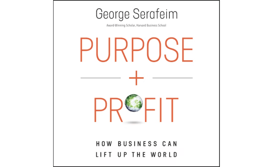 George Serafeim's Purpose and Profit