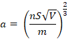 a - ((nS*square root of V)/m) to the power of 2/3