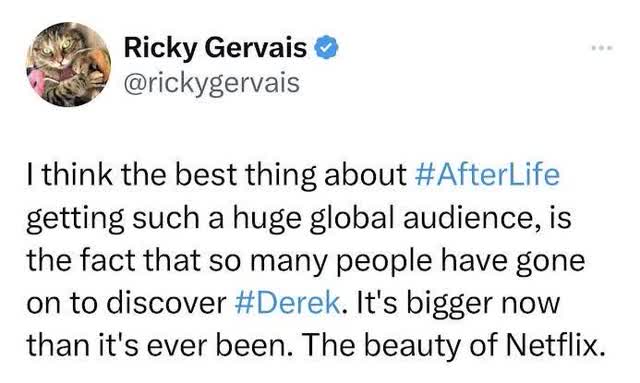 Ricky Gervais praises Netflix