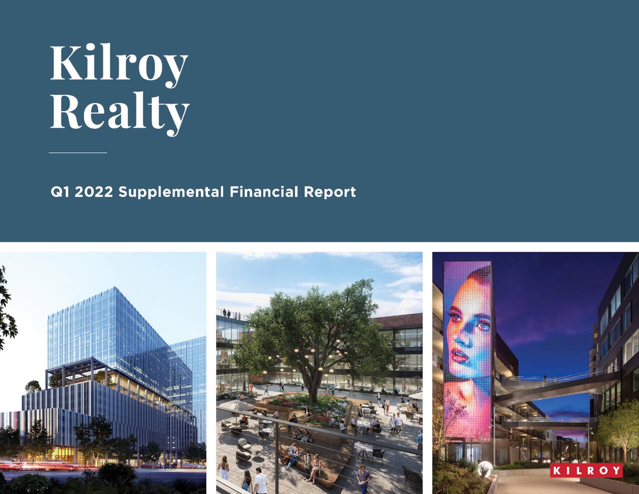 Kilroy Realty Corporation 2022 Q1 - Results - Earnings Call ...