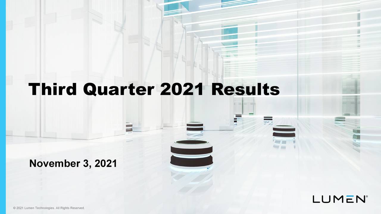 Lumen Technologies, Inc. 2021 Q3 Results Earnings Call Presentation