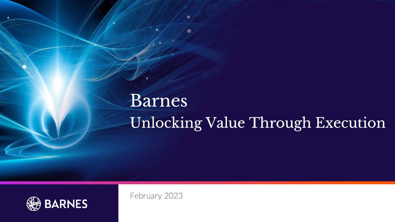 Barnes Group Inc. 2022 Q4 - Results - Earnings Call Presentation (NYSE ...