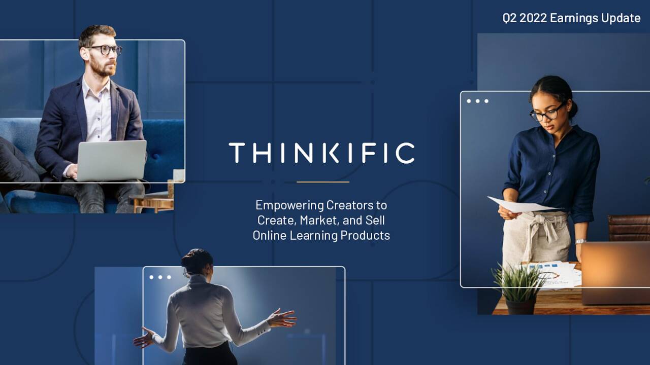 Thinkific Labs Inc. 2022 Q2 Results Earnings Call Presentation