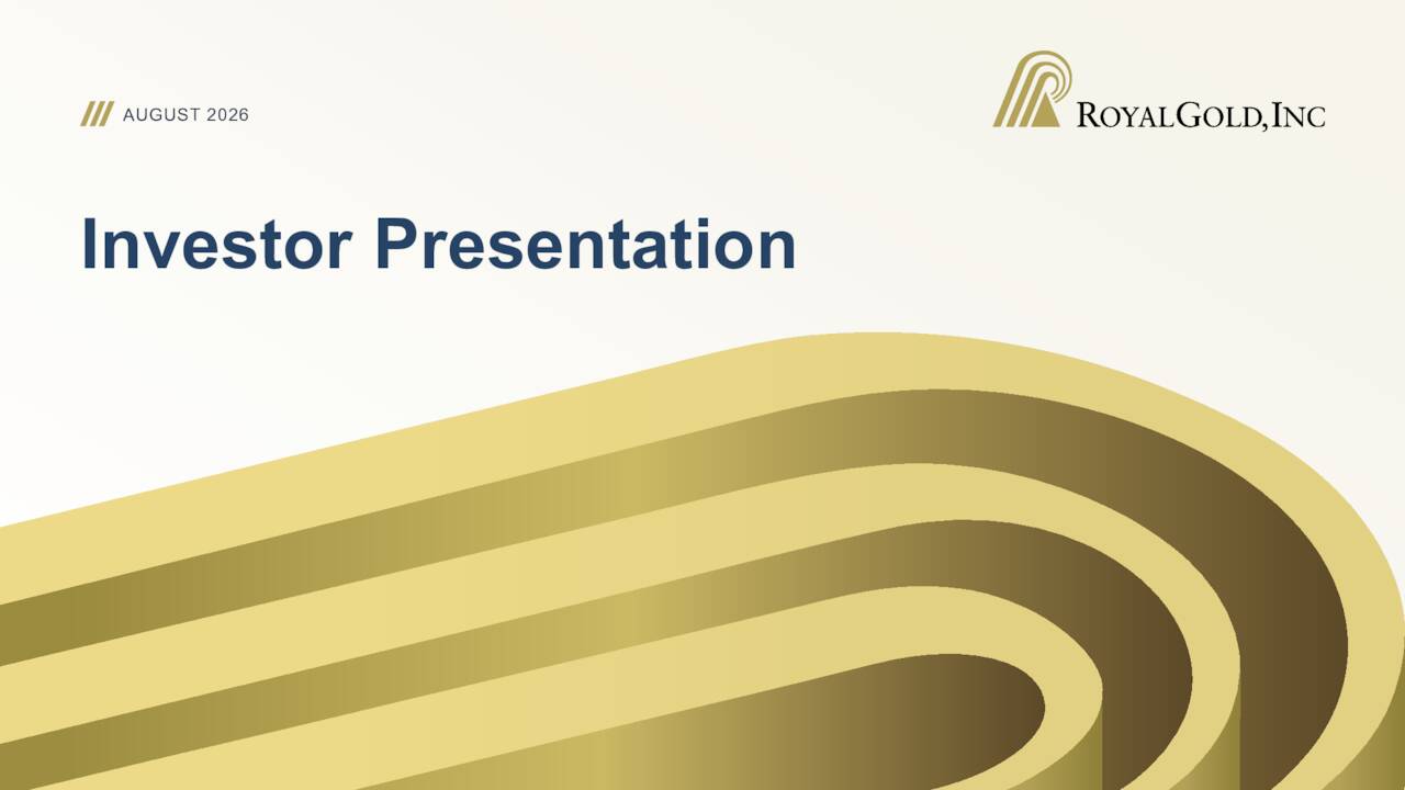 Alpha Call Royal Gold, Inc. 2026 Q2 - Results - Earnings Call Presentation (NASDAQ ...