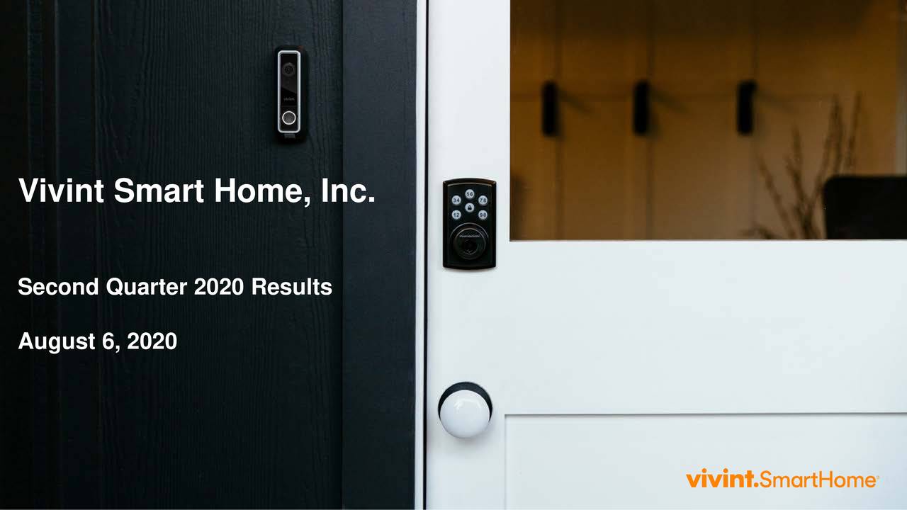 Vivint Smart Home, Inc. 2020 Q2 - Results - Earnings Call Presentation