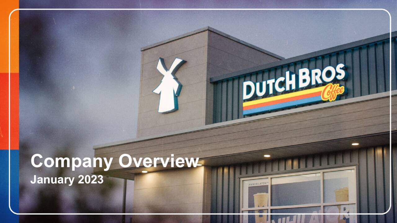 Dutch Bros (BROS) Investor Presentation Slideshow (NYSEBROS