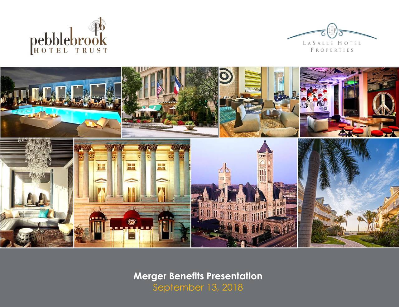Pebblebrook Hotel (PEB) Merge With LaSalle Hotel Properties Slideshow
