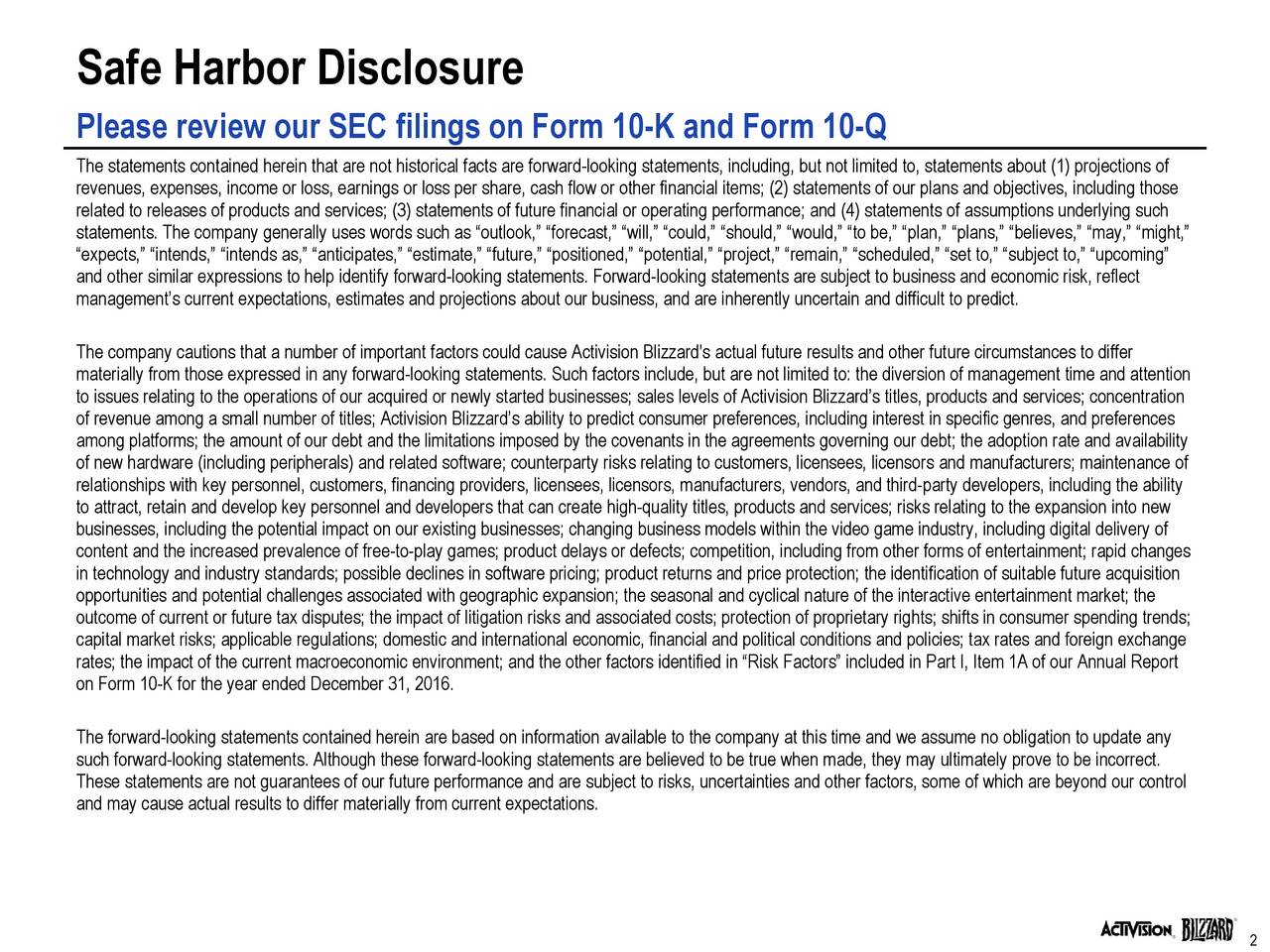 Safe Harbor Disclosure
