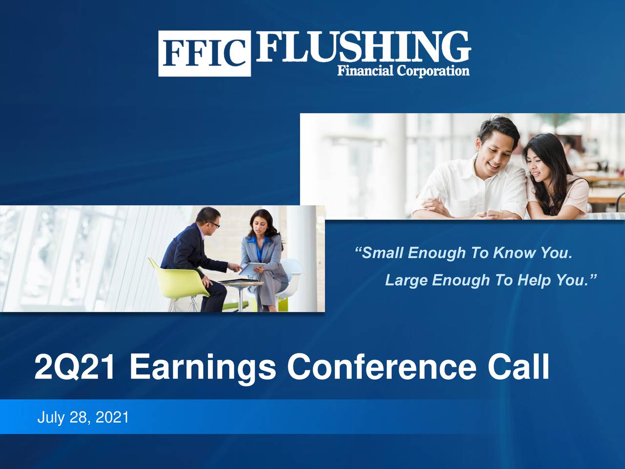 Flushing Financial Corporation 2021 Q2 Results Earnings Call Presentation (NASDAQFFIC
