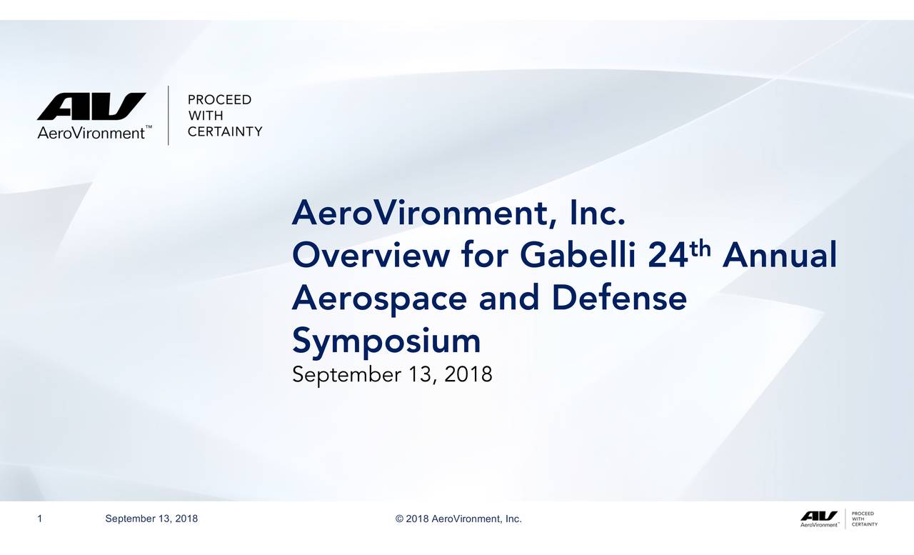 AeroVironment (AVAV) Presents At 24th Annual Aerospace & Defense ...