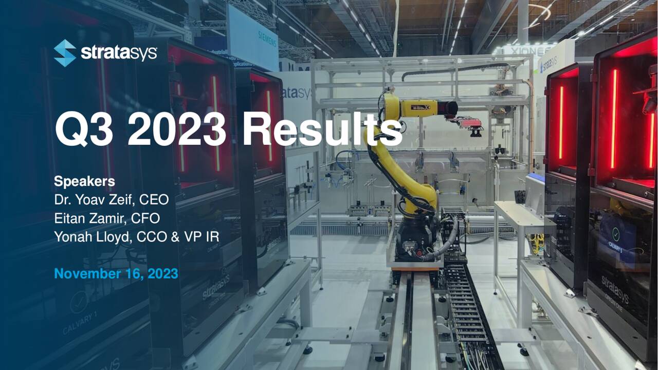 Stratasys Ltd. 2023 Q3 - Results - Earnings Call Presentation (NASDAQ ...