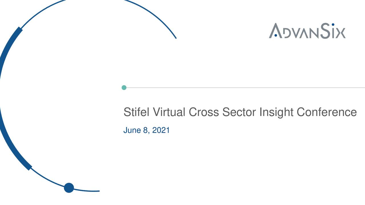 AdvanSix (ASIX) Presents At Cross Sector Insight Virtual Conference