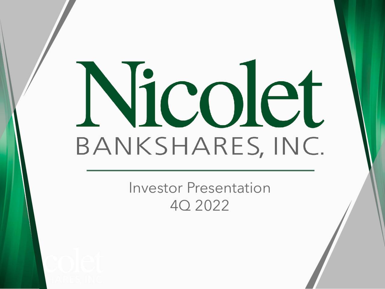 Nicolet Bankshares (NIC) Investor Presentation Slideshow (NYSENIC