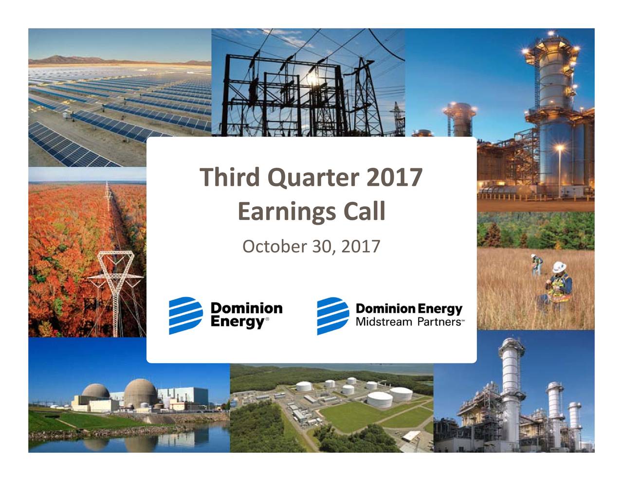 Dominion Energy, Inc. 2017 Q3 - Results - Earnings Call Slides (NYSE:D ...