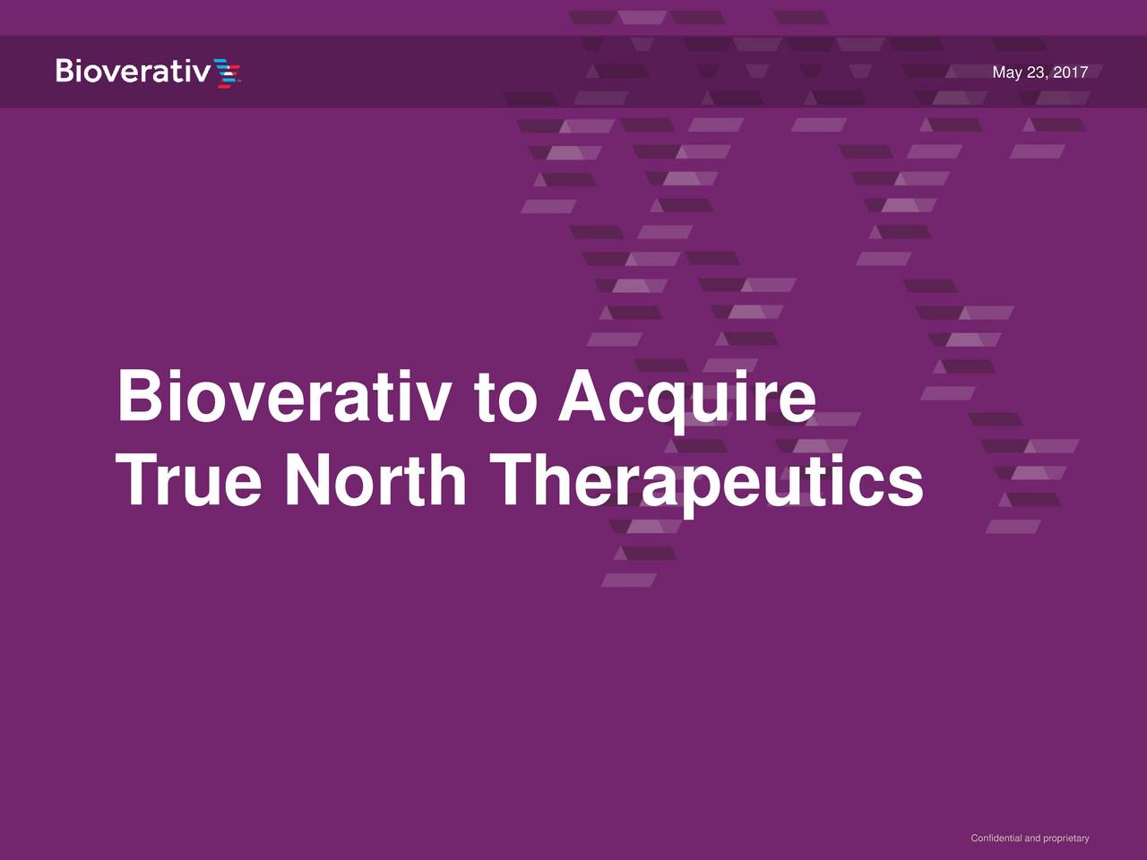 Bioverativ (BIVV) Acquires True North Therapeutics - Slideshow (NASDAQ ...