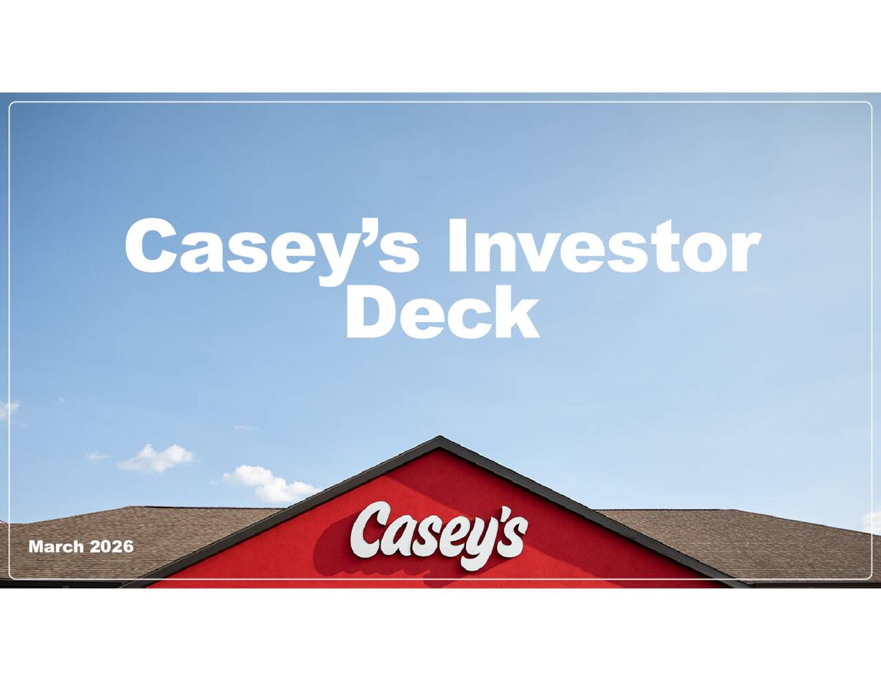Casey's General Stores, Inc. 2026 Q3 - Results - Earnings Call ...