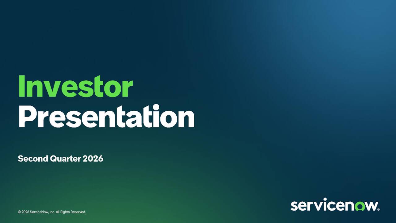 ServiceNow, Inc. 2026 Q2 - Results - Earnings Call Presentation (NYSE ...