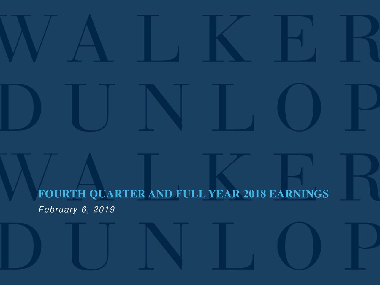 FOURTH QUARTER AND FULL YEAR 2018 EARNINGS