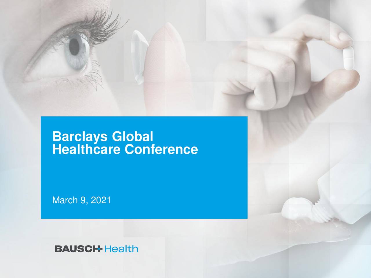 Barclays Global Healthcare Conference (NYSEBHC) Seeking Alpha