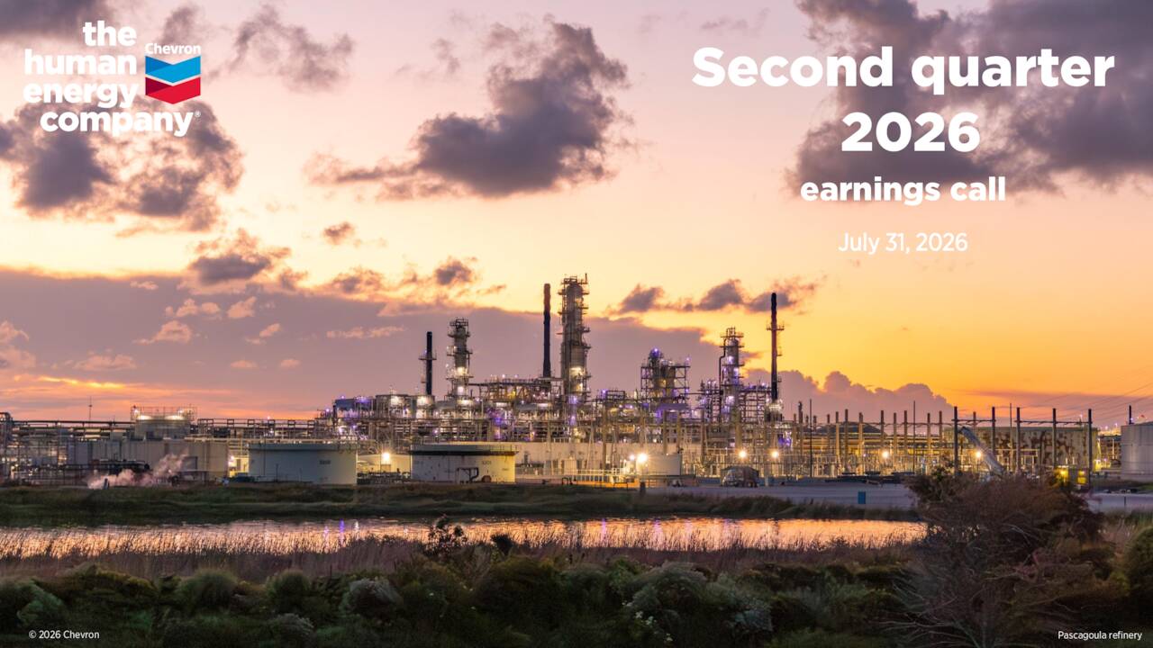 Chevron Corporation 2026 Q2 - Results - Earnings Call Presentation ...