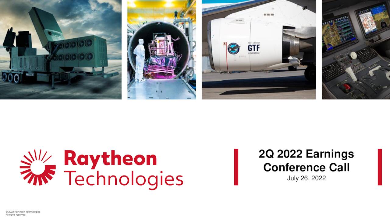 Raytheon Technologies Corporation 2022 Q2 Results Earnings Call