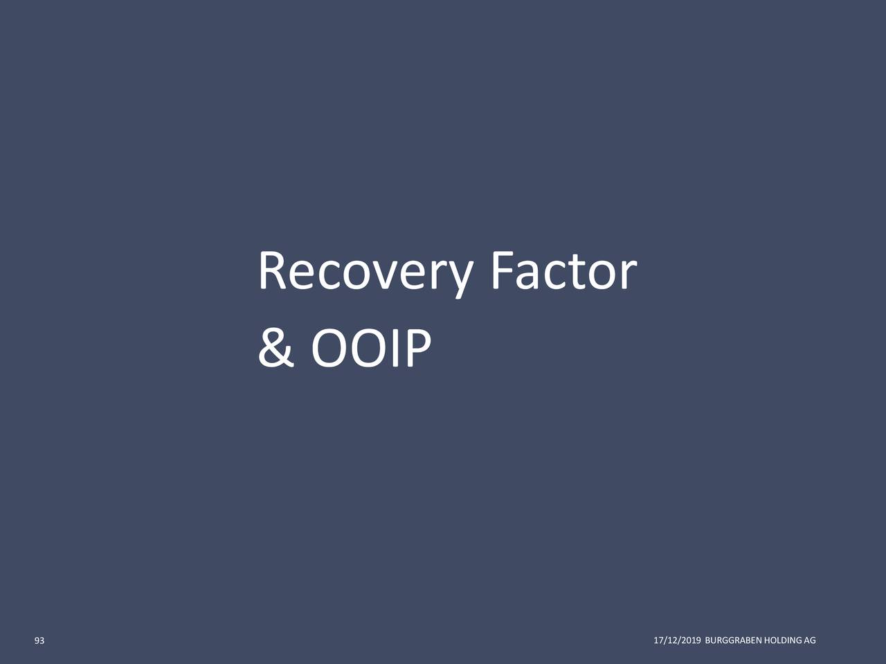 Recovery Factor