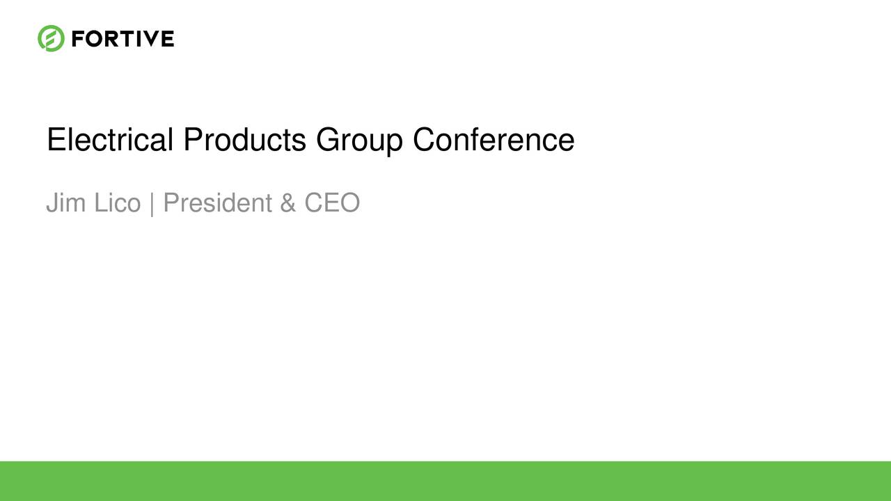 Fortive (FTV) Presents At Electrical Products Group 2018 Annual Spring