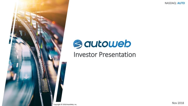 AutoWeb, Inc. 2018 Q3 - Results - Earnings Call Slides (NASDAQ:AUTO ...