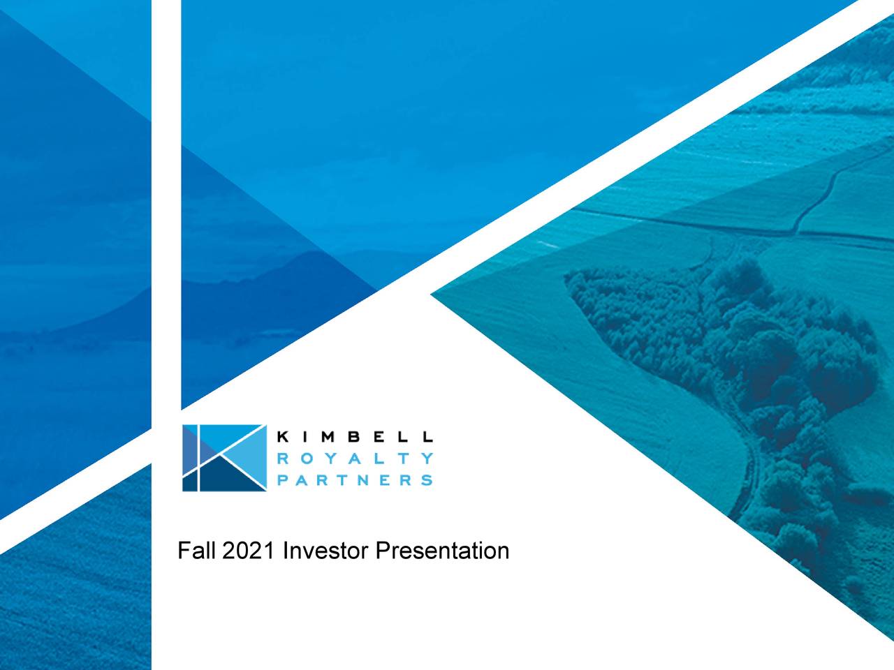 Kimbell Royalty Partners, LP 2021 Q2 Results Earnings Call