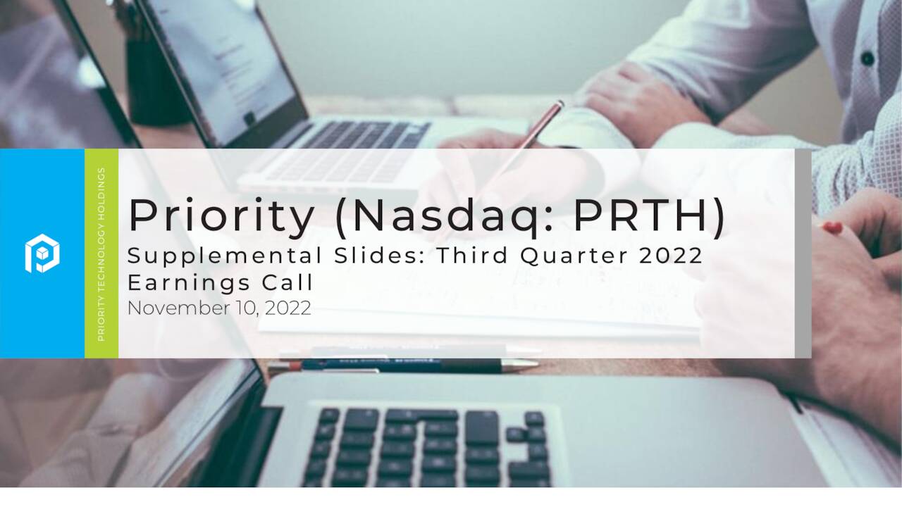 Priority Technology Holdings, Inc. 2022 Q3 - Results - Earnings Call ...