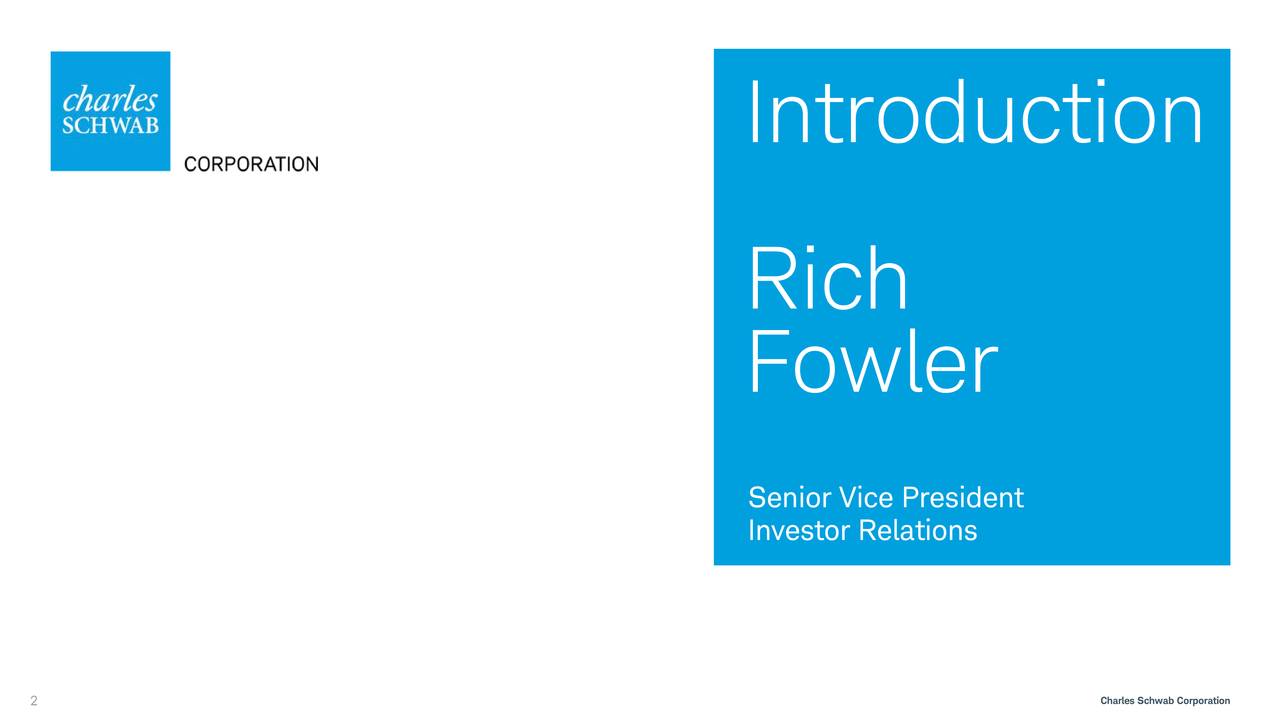 The Charles Schwab (SCHW) Investor Presentation - Slideshow (NYSE:SCHW ...