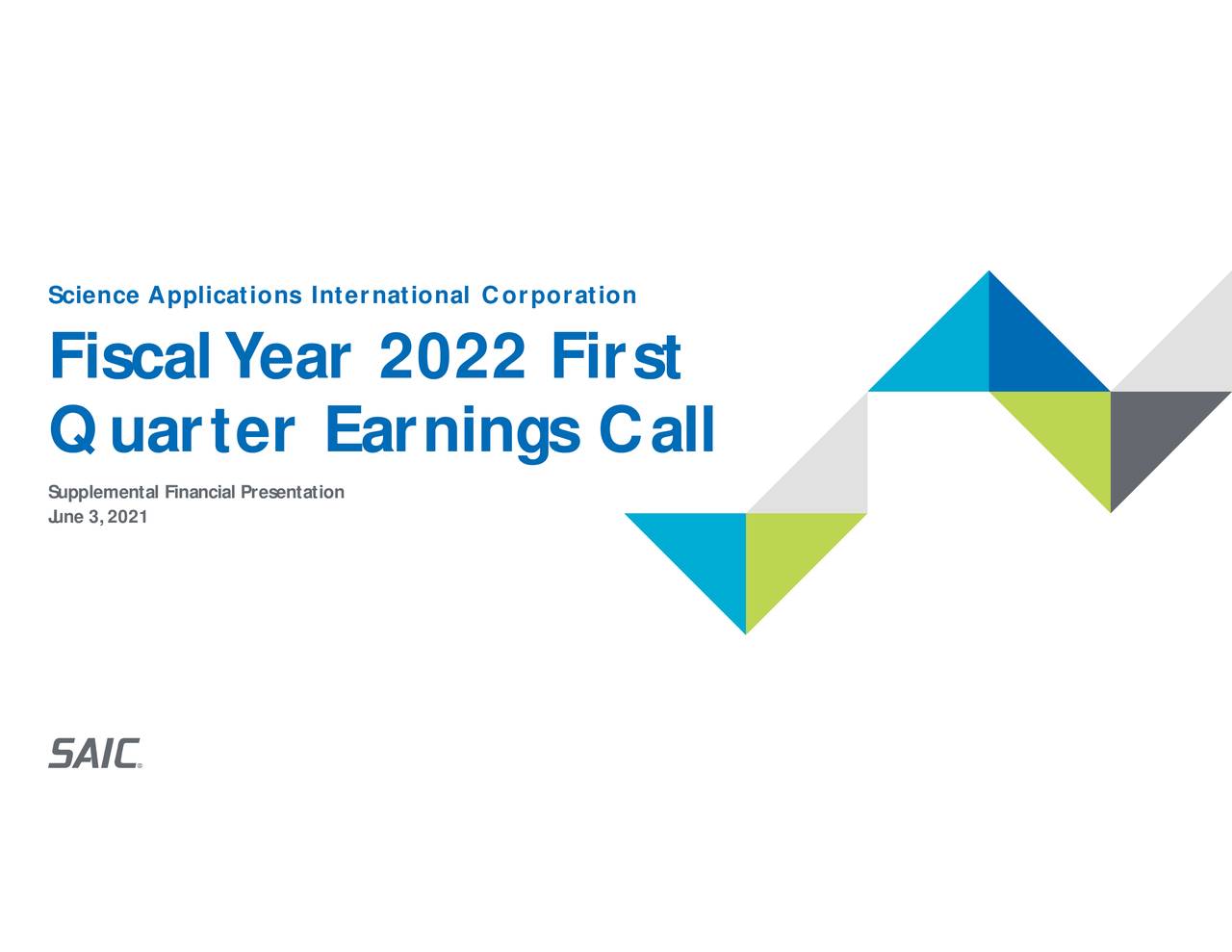 Science Applications International Corporation 2022 Q1 Results Earnings Call Presentation