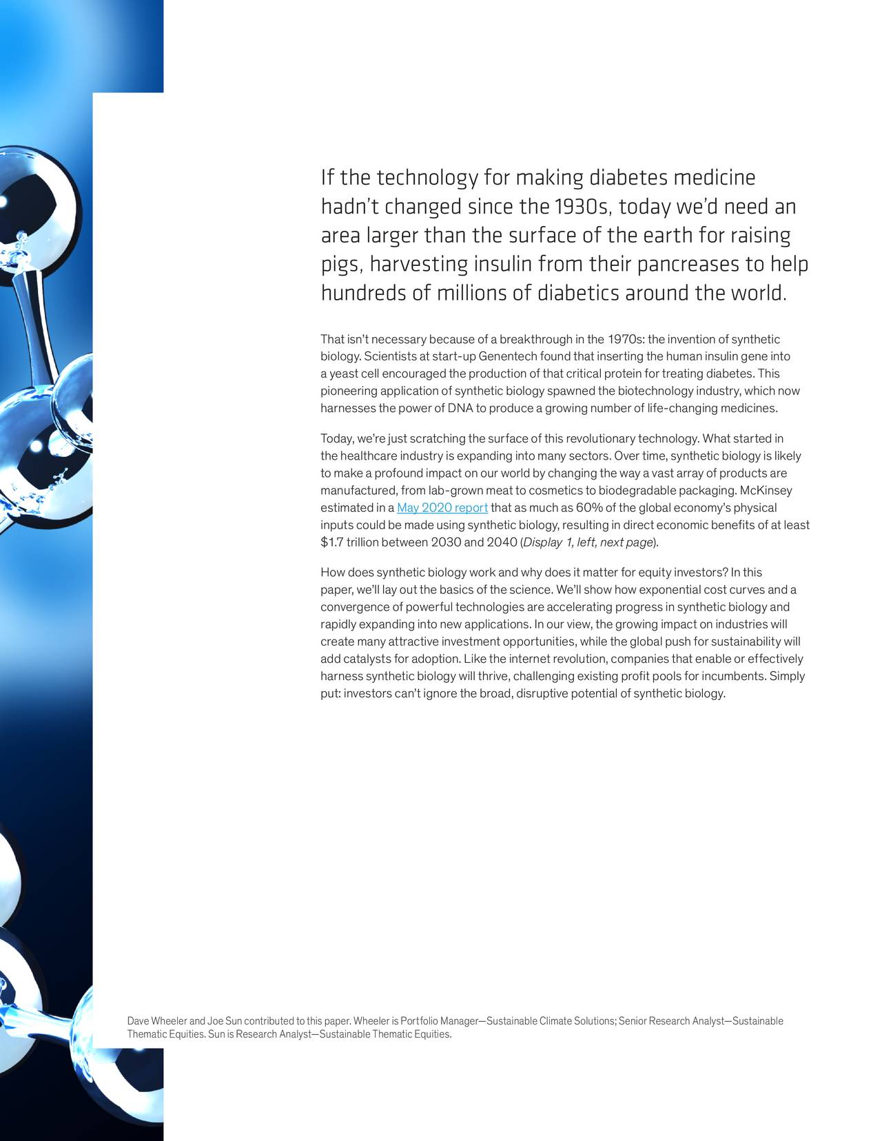 The synthetic biology revolution Investing in the science of