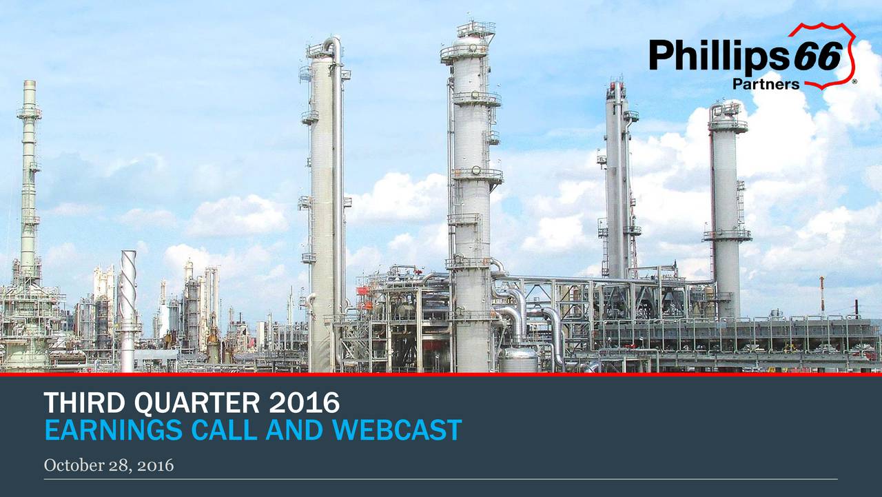 Phillips 66 Partners LP 2016 Q3 Results Earnings Call Slides (NYSE