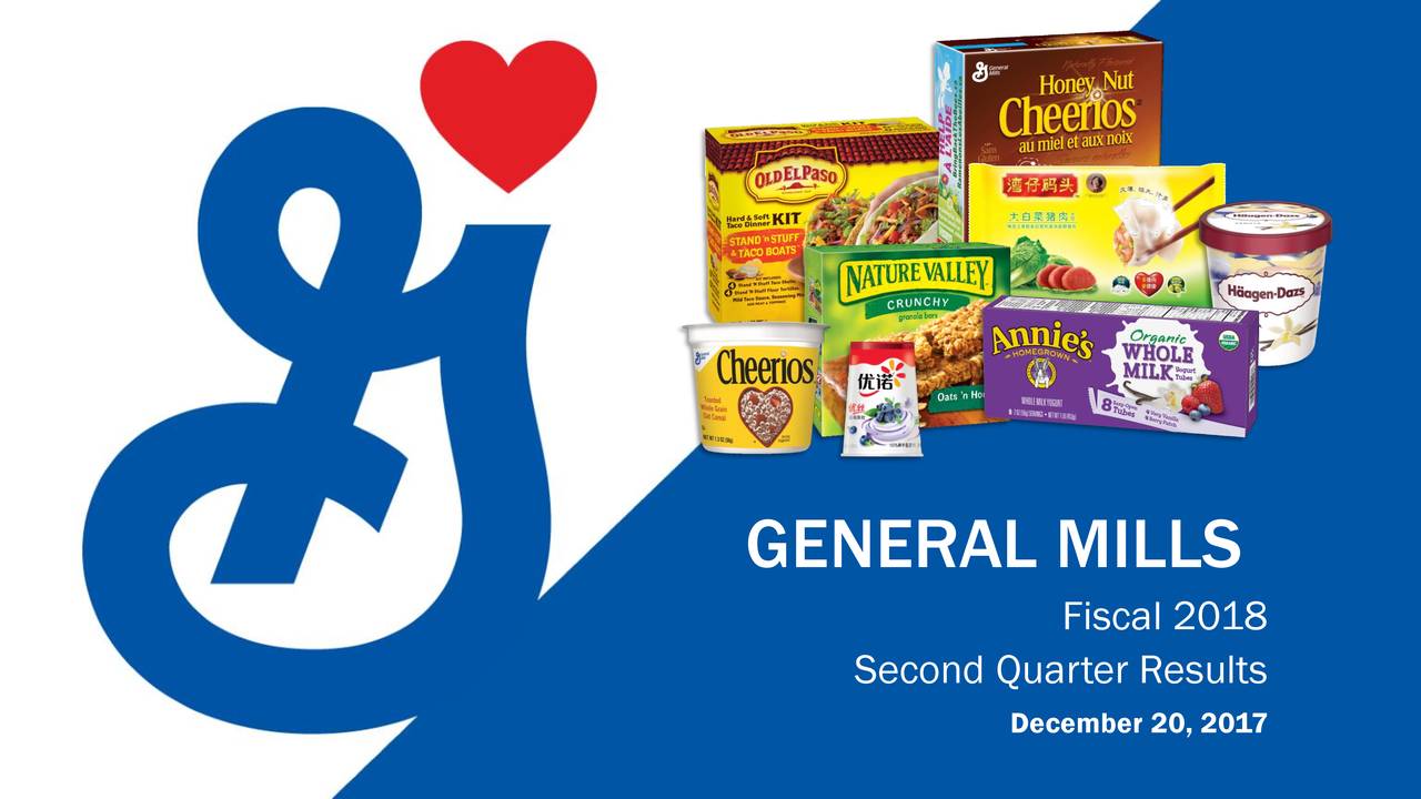 General Mills, Inc. 2018 Q2 - Results - Earnings Call Slides (Nyse:Gis) |  Seeking Alpha