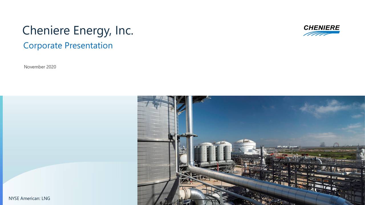 Cheniere Energy (LNG) Investor Presentation - Slideshow (NYSE:LNG ...