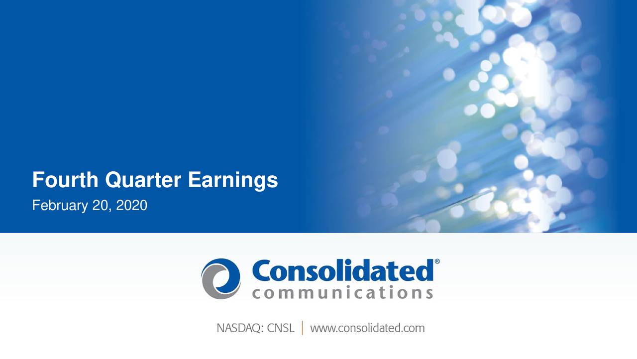 Consolidated Communications Holdings, Inc. 2019 Q4 Results Earnings