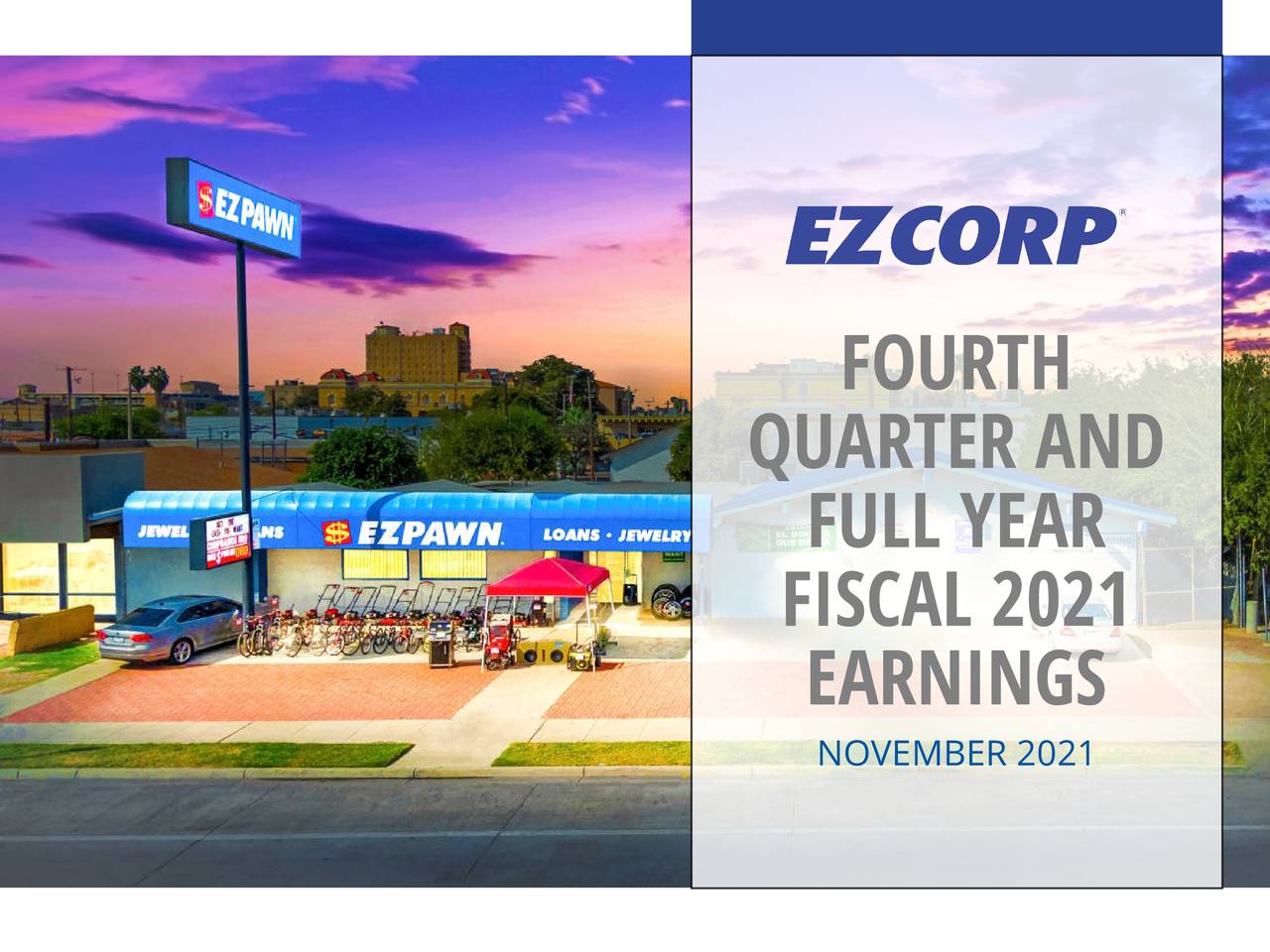 EZCORP, Inc. 2021 Q4 Results Earnings Call Presentation (NASDAQ